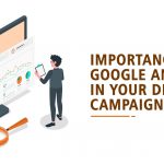 Importance of Google Analytics in your Digital Campaigns