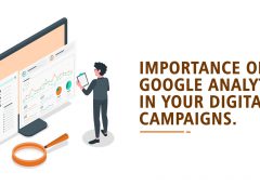 Importance of Google Analytics in your Digital Campaigns